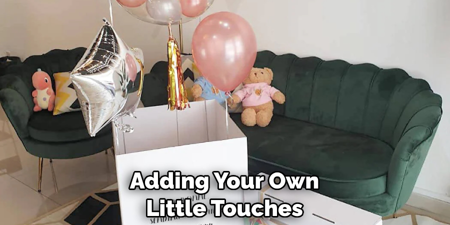 Adding Your Own Little Touches