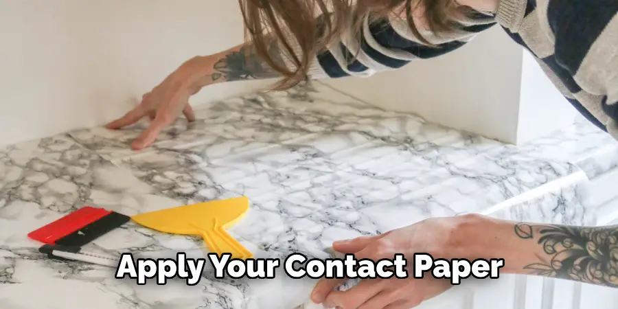 Apply Your Contact Paper