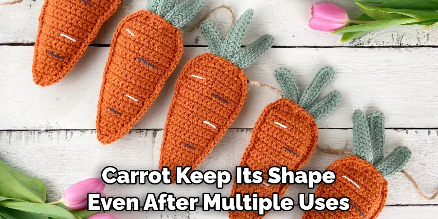 Carrot Keep Its Shape Even After Multiple Uses
