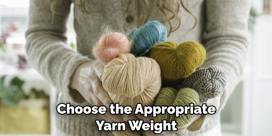 Choose the Appropriate Yarn Weight