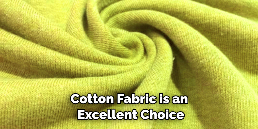 Cotton Fabric is an Excellent Choice