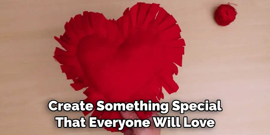 Create Something Special That Everyone Will Love