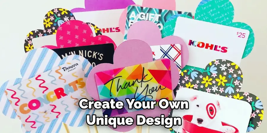 Create Your Own Unique Design