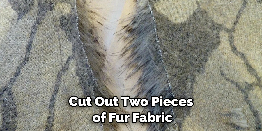 Cut Out Two Pieces of Fur Fabric