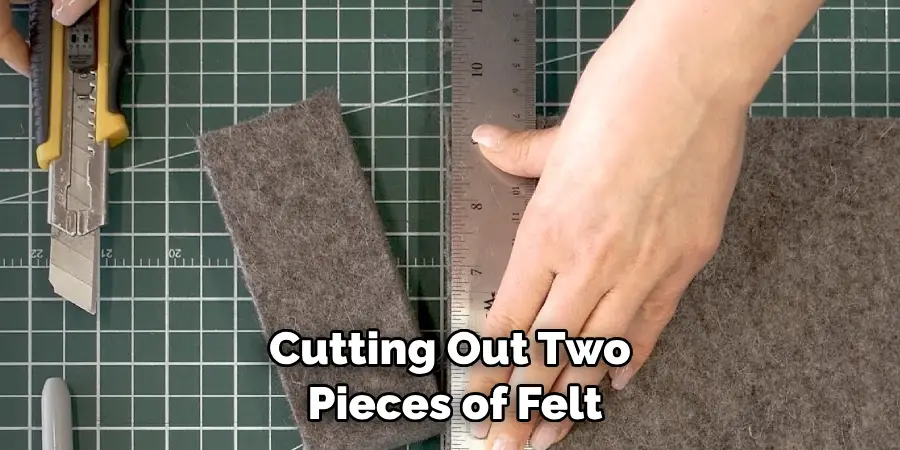 Cutting Out Two Pieces of Felt