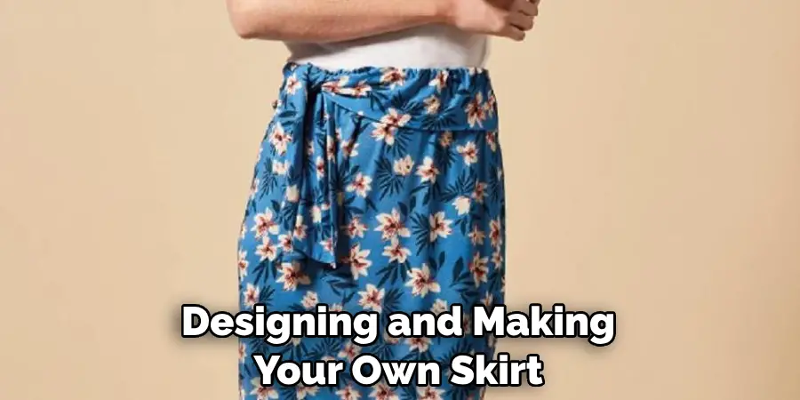 Designing and Making Your Own Skirt