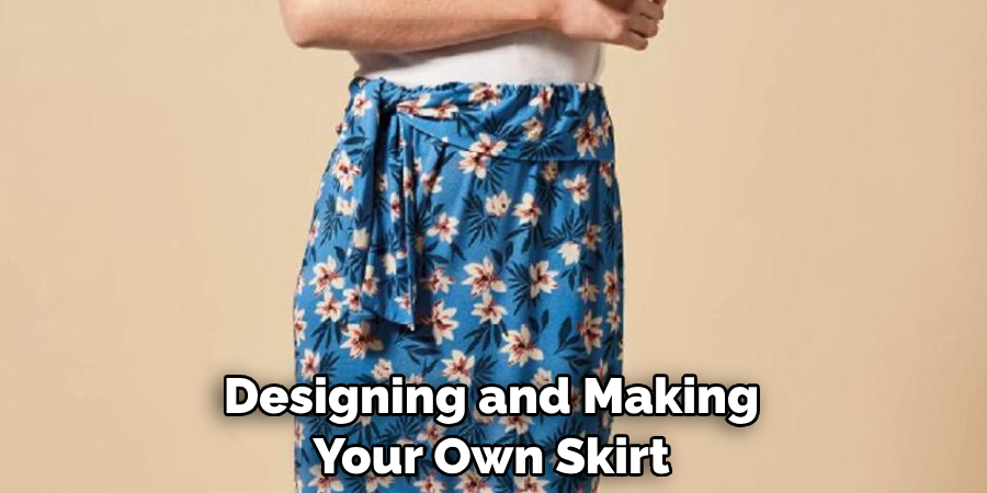 Designing and Making Your Own Skirt