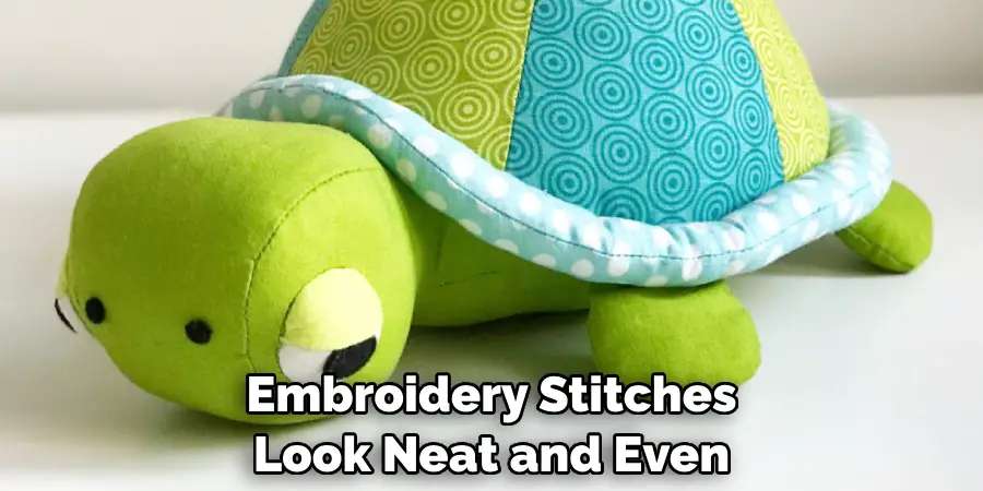 Embroidery Stitches Look Neat and Even