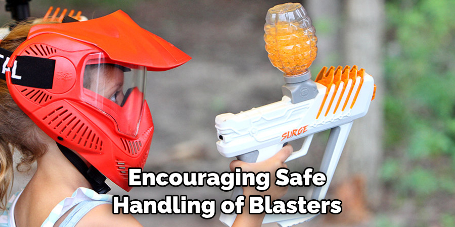 Encouraging Safe Handling of Blasters