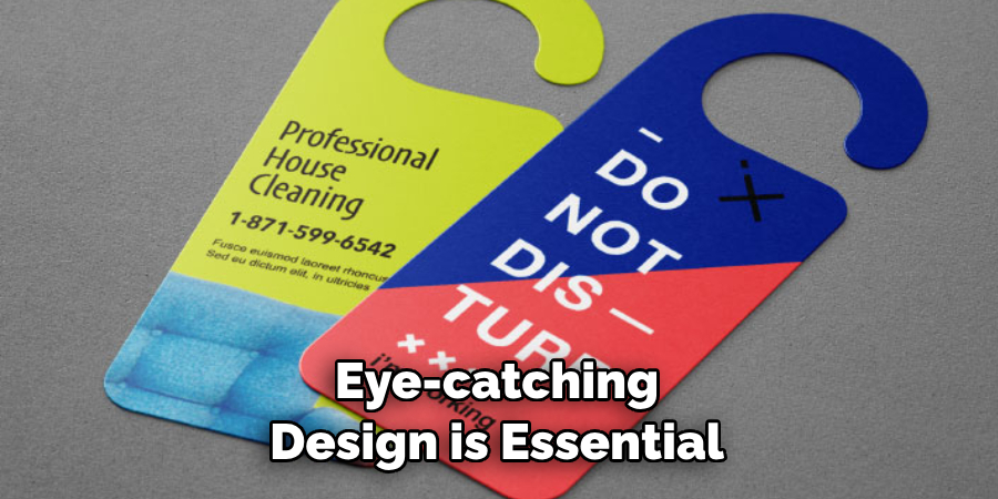 Eye-catching Design is Essential