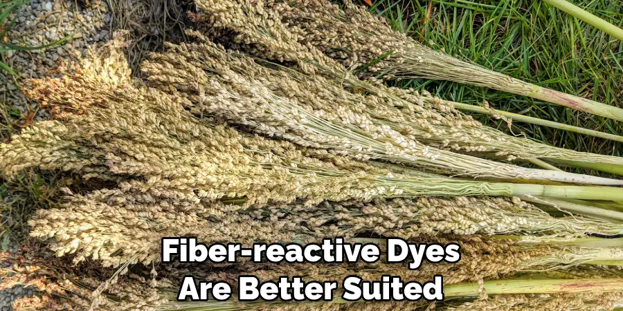 Fiber-reactive Dyes Are Better Suited