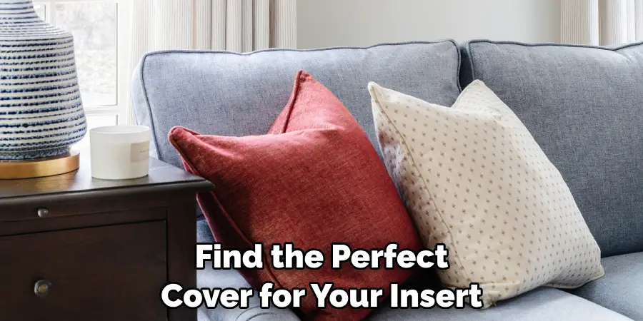 Find the Perfect Cover for Your Insert