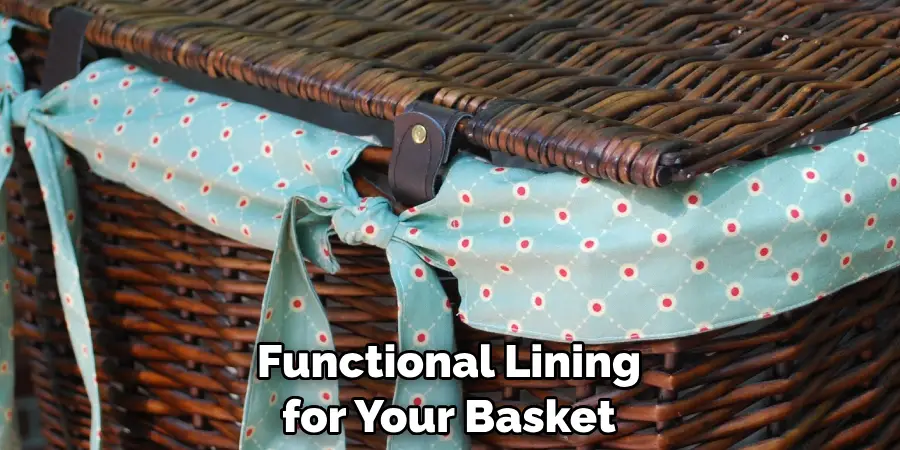 Functional Lining for Your Basket