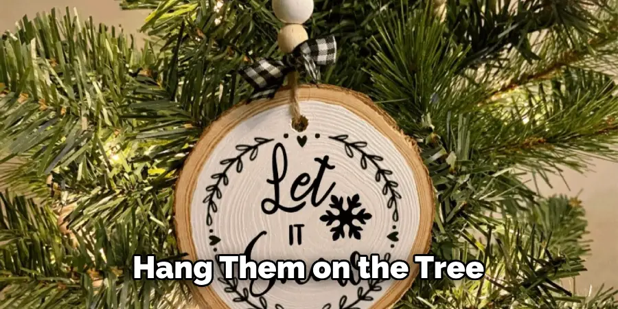 Hang Them on the Tree
