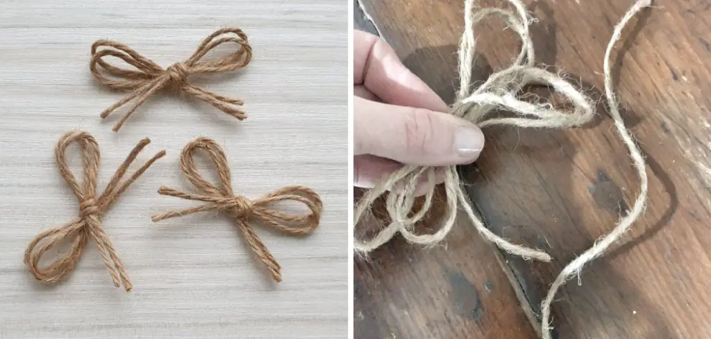 How to Make a Bow Out of Twine