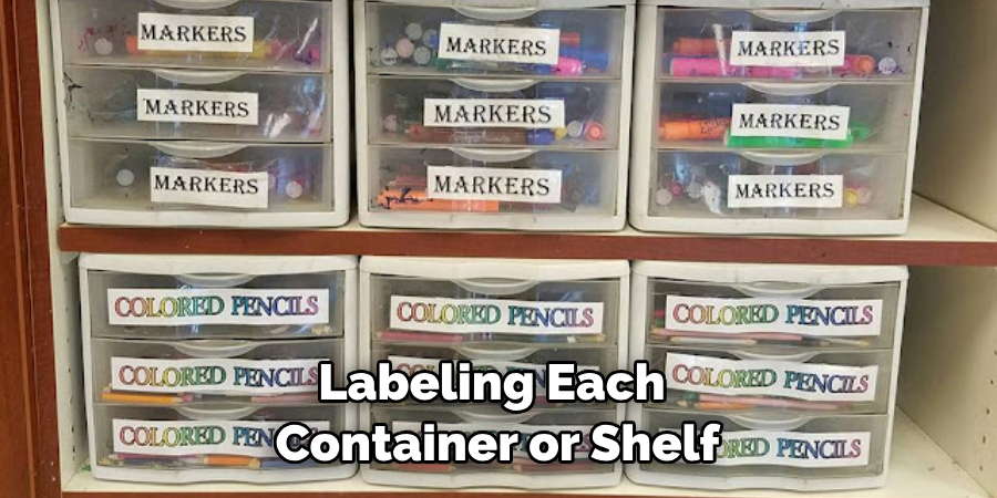 Labeling Each Container or Shelf