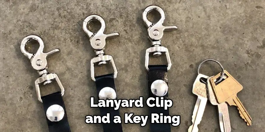 Lanyard Clip and a Key Ring