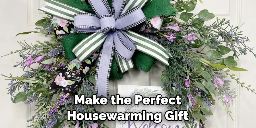 Make the Perfect Housewarming Gift