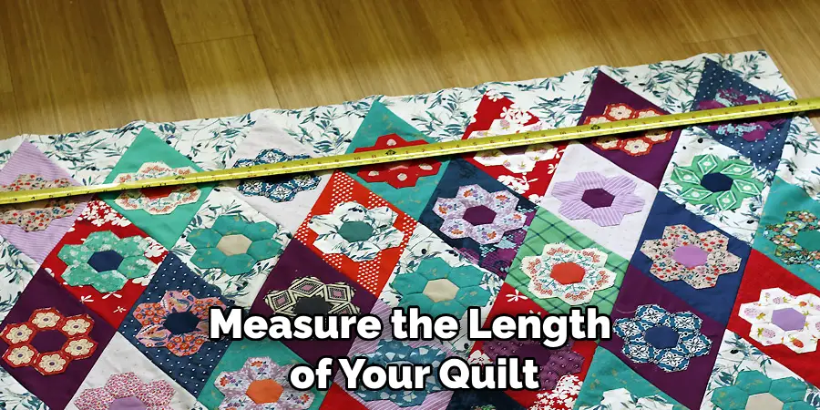 Measure the Length of Your Quilt