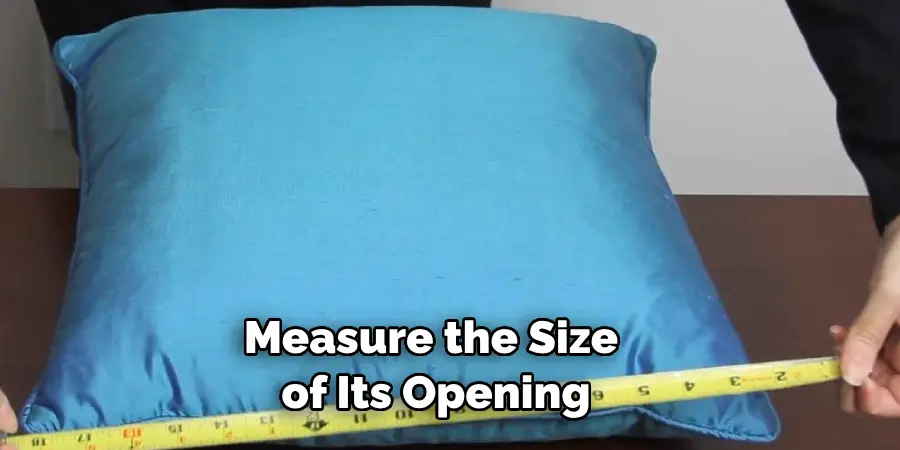 Measure the Size of Its Opening