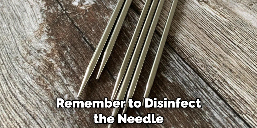 Remember to Disinfect the Needle