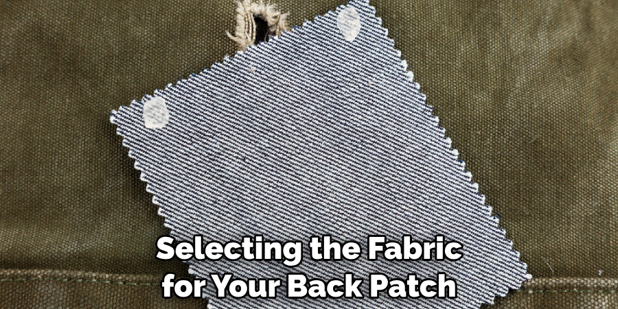 Selecting the Fabric for Your Back Patch