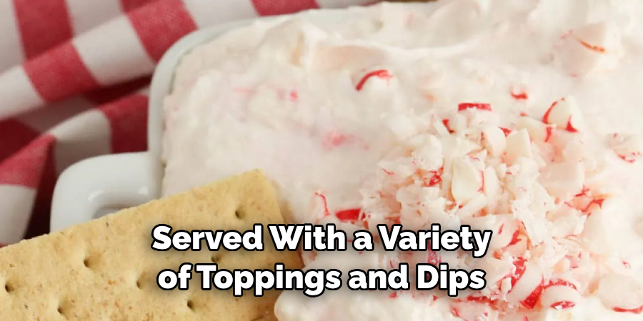 Served With a Variety of Toppings and Dips