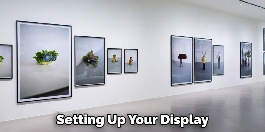 Setting Up Your Display
