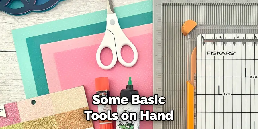 Some Basic Tools on Hand