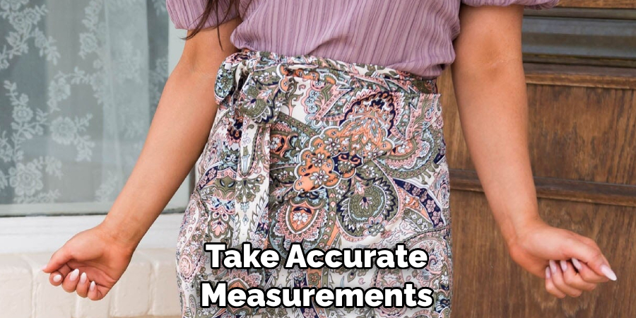 Take Accurate Measurements