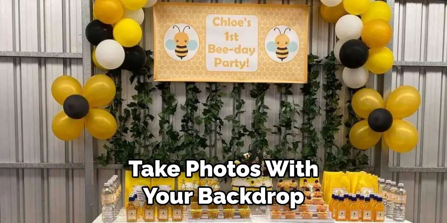 Take Photos With Your Backdrop