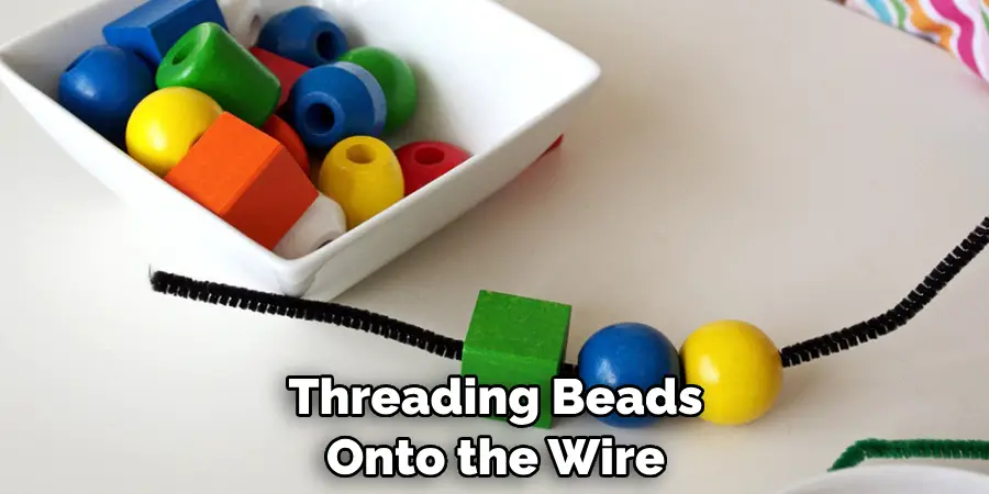 Threading Beads Onto the Wire