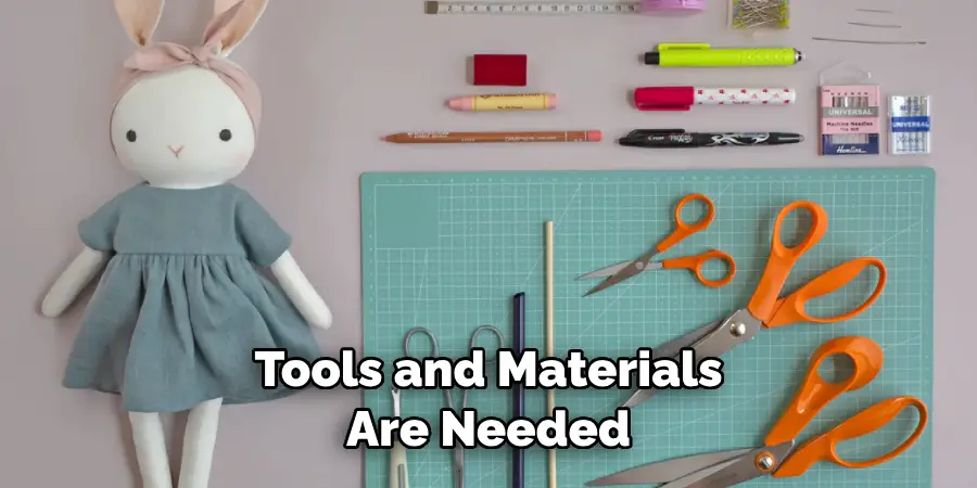 Tools and Materials Are Needed