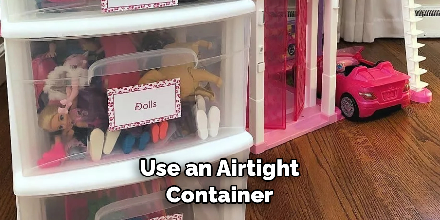 Use an Airtight Container