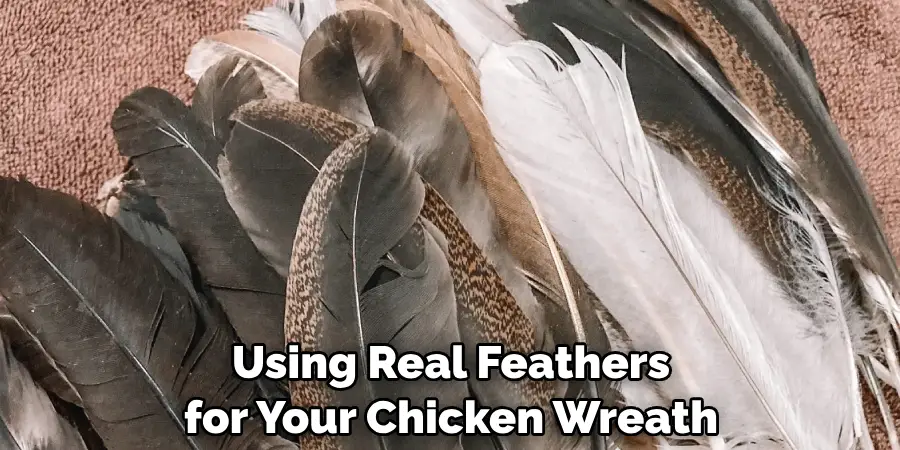 Using Real Feathers for Your Chicken Wreath
