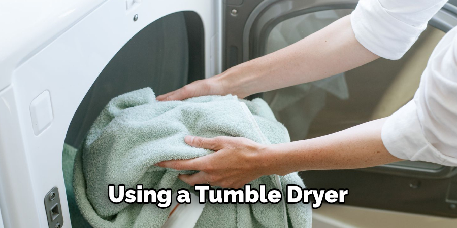 Using a Tumble Dryer