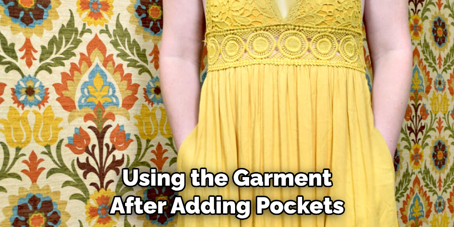 Using the Garment After Adding Pockets
