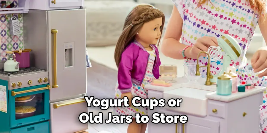 Yogurt Cups or Old Jars to Store