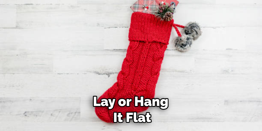 lay or hang it flat