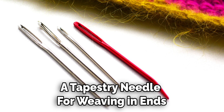 A Tapestry Needle for Weaving in Ends