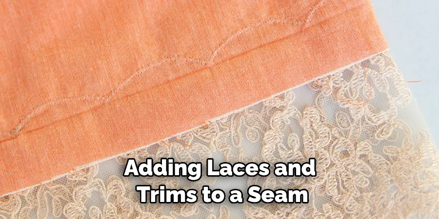 Adding Laces and Trims to a Seam