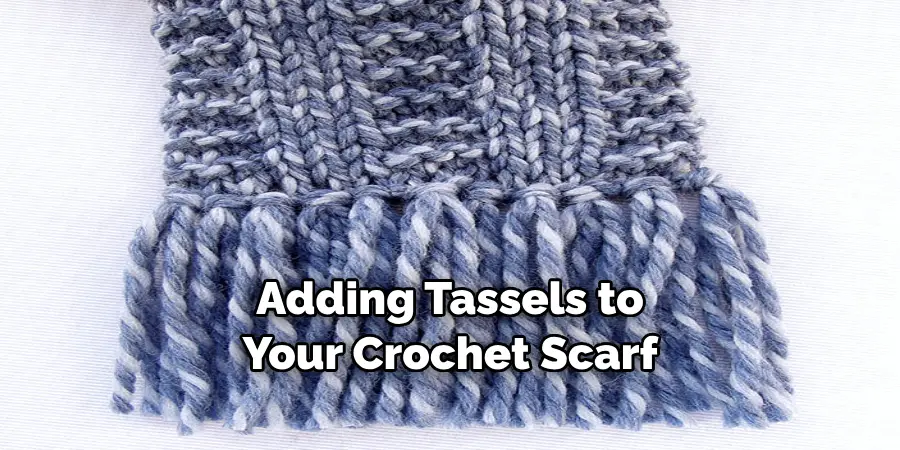 Adding Tassels to Your Crochet Scarf