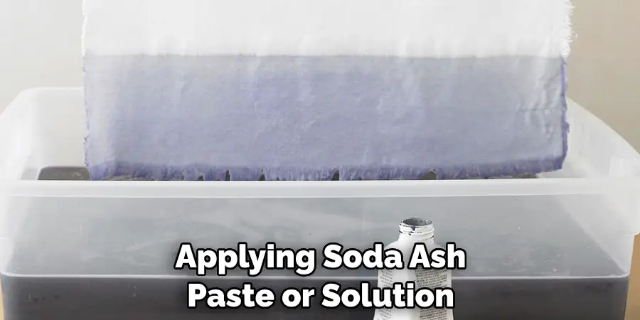 Applying Soda Ash Paste or Solution