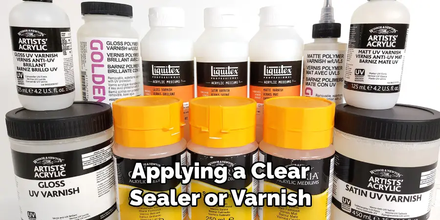 Applying a Clear Sealer or Varnish