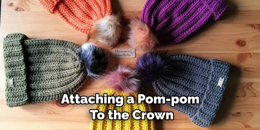 Attaching a Pom-pom to the Crown