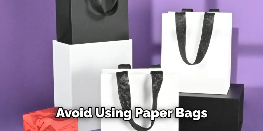 Avoid Using Paper Bags