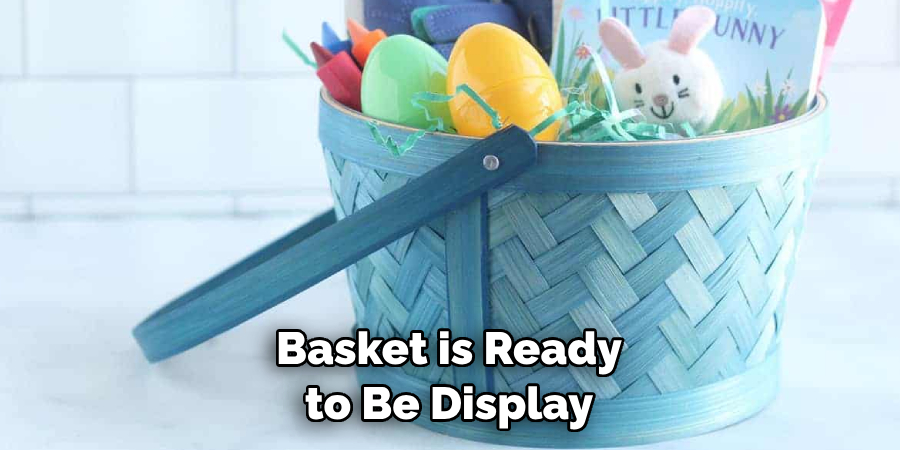 Basket is Ready to Be Display