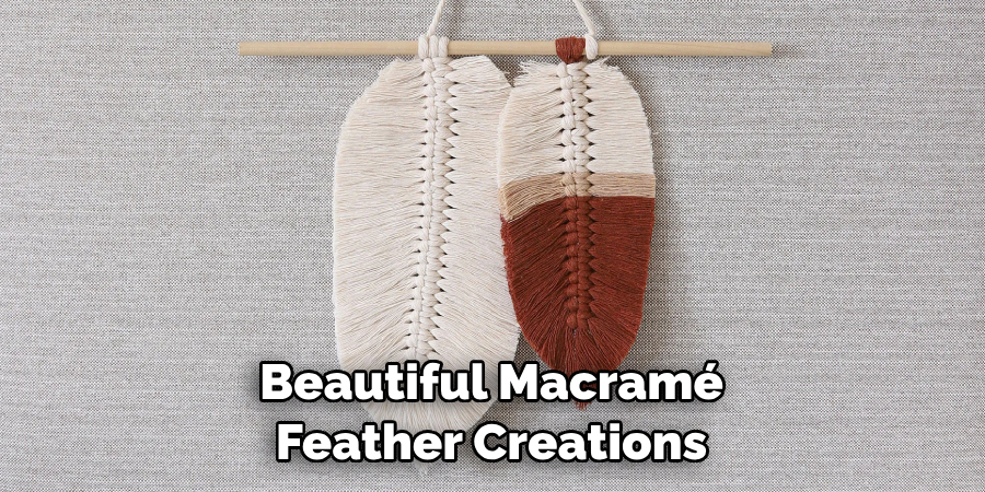 Beautiful Macramé Feather Creations