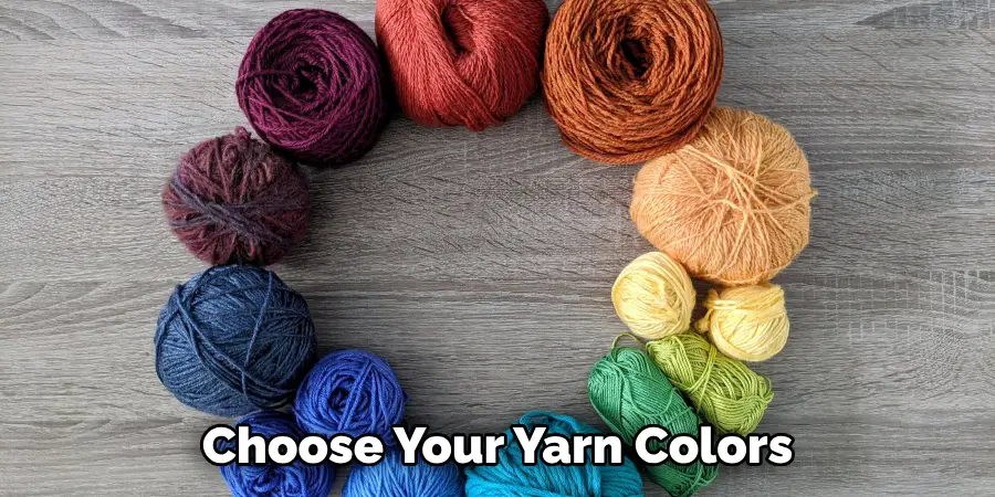 Choose Your Yarn Colors