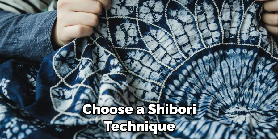 Choose a Shibori Technique